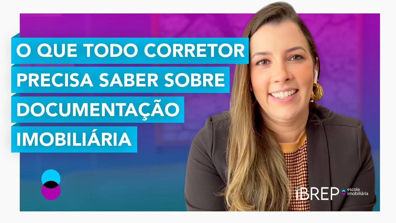Documentação Imobiliária na Prática: o Checklist do Corretor