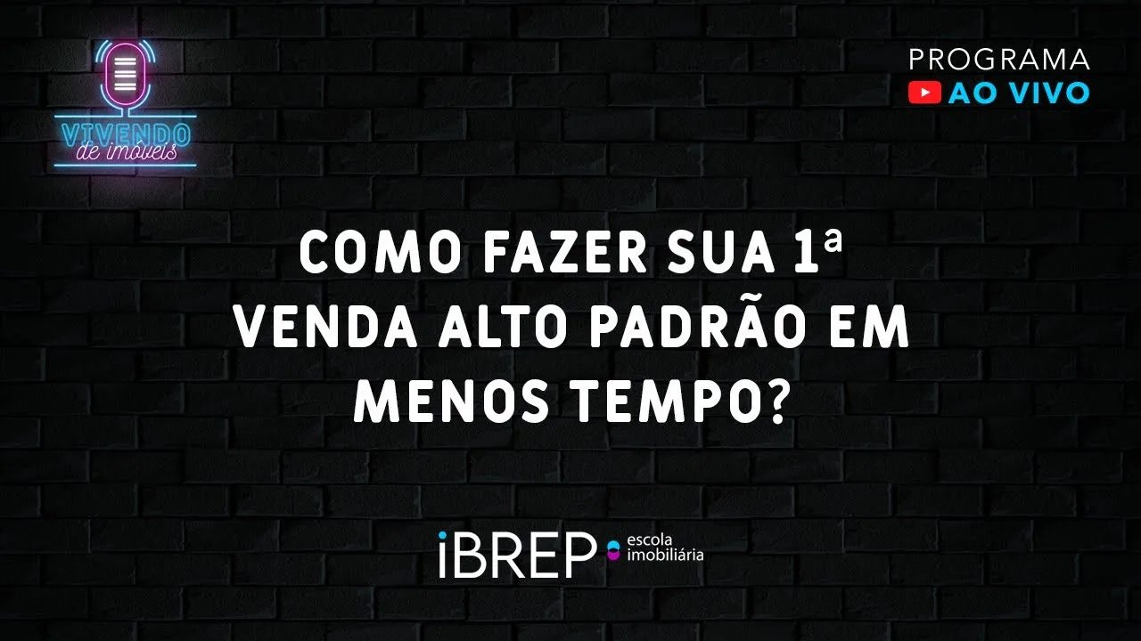 Primeira Venda no Alto Padrão: Como Acelerar e o Que Muda no Processo