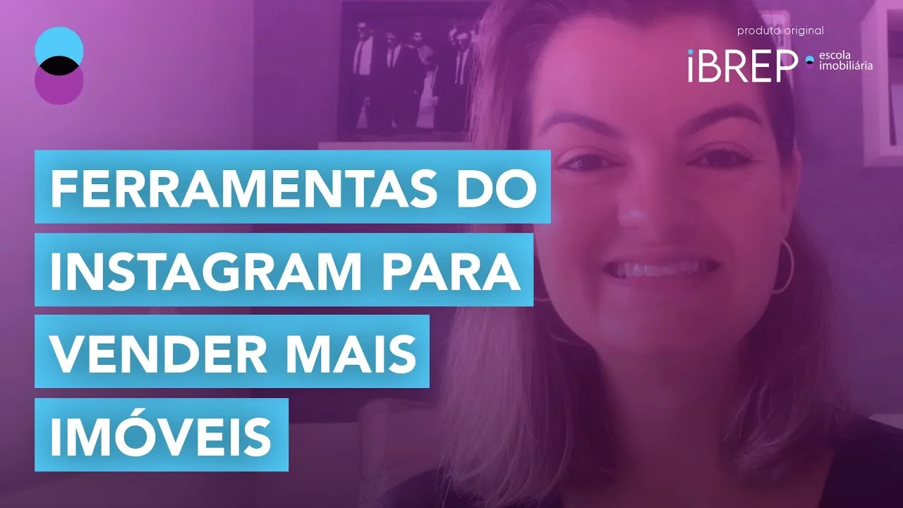 Instagram para Corretores de Imóveis: 3 Ajustes Para Começar Certo
