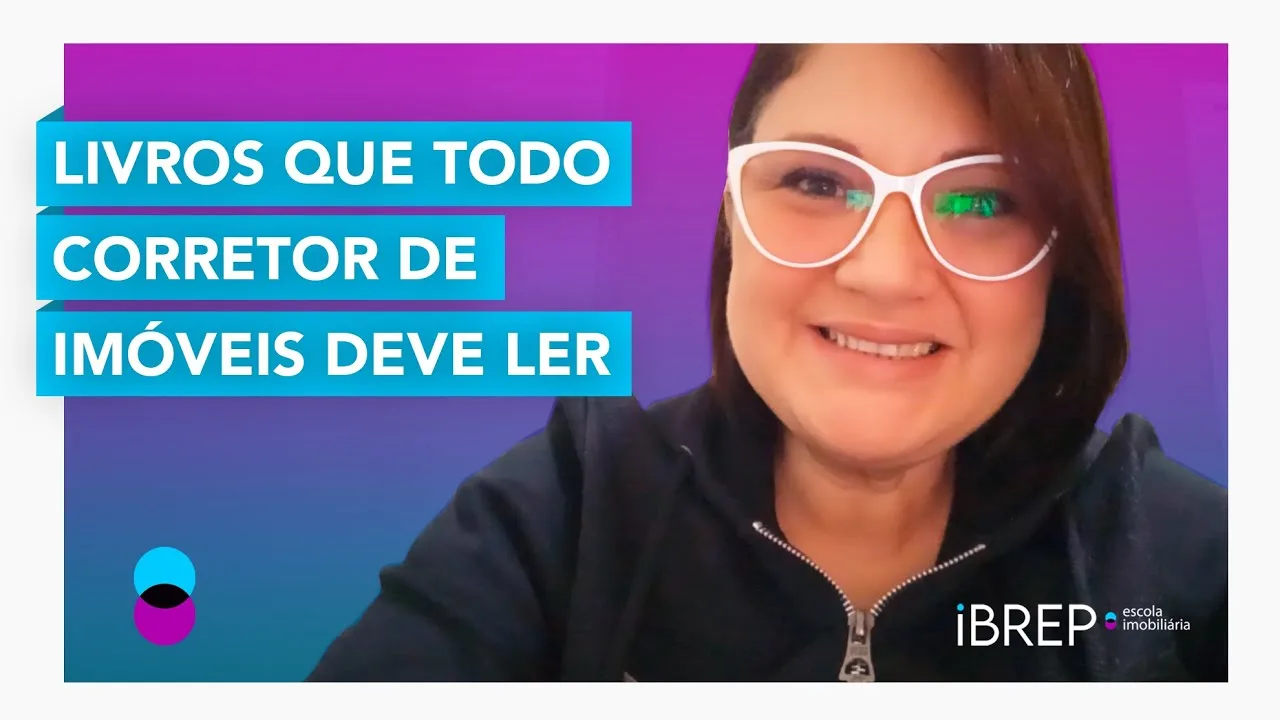 Livros para Corretores de Imóveis: 4 Leituras Para Evoluir (Parte 2)